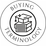 Buying Terminiology - Buyer Tips- Elizabeth Thompson